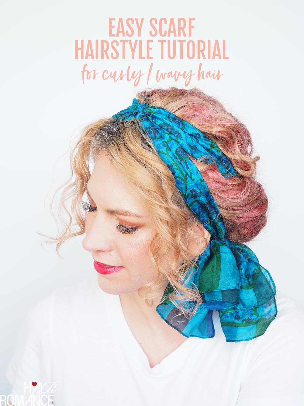 Hair Romance curly hairstyle with a scarf